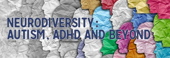 Neurodiversity: Autism, ADHD and beyond logo